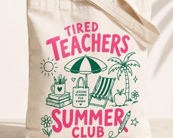 Tired Teachers Summer Club Canvas Tote Bag, Minimal Art Beach Bag