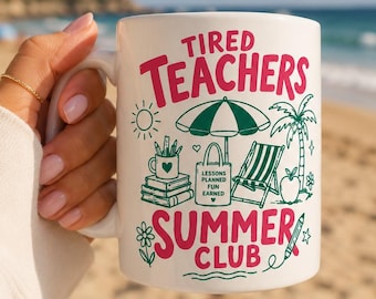 Tired Teachers Summer Club Mug, Retro Beach Design, End of School Gift