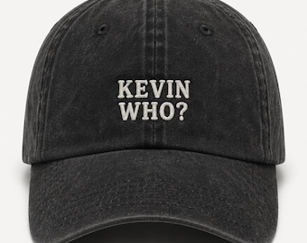 Kevin Who Embroidered Dad Hat, Indie Music Baseball Cap, Retro Minimalist Style