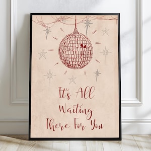 Peut inclure: Impression encadrée avec une illustration de boule à facettes rouge, des étoiles et le texte "It's All Waiting There For You." L'œuvre a un style vintage, un fond neutre et un cadre noir. Parfait pour la décoration intérieure.