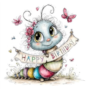 Könnte beinhalten: Eine skurrile Illustration einer Cartoon-Raupe, die ein Banner mit der Aufschrift "HAPPY BIRTHDAY" hält. Die Raupe ist hellblau mit einem bunten, segmentierten Körper, verziert mit rosa Blumen und umgeben von Schmetterlingen.