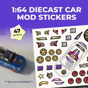 May include: A blue diecast car next to a sheet of 47 mod stickers. The stickers include racing stripes, numbers, and logos. The text on the sheet says "WOW sparks! garage". The text at the top says "1:64 DIECAST CAR MOD STICKERS".