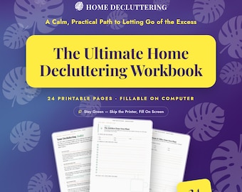 Home Decluttering Workbook | Printable Declutter Checklist & Planner | Fillable PDF Digital Download | Organizing Minimalism Guide