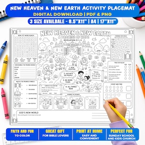 May include: A black and white activity placemat titled New Heaven & New Earth featuring a word search, maze, true or false questions, and colouring sections. The sheet includes illustrations of a city gate, children, and scripture verses.