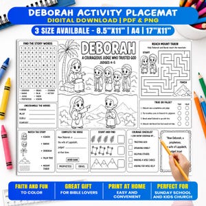 May include: A black and white activity placemat featuring the story of Deborah with a word search, maze, true or false questions, and matching games. The text includes 'DEBORAH A COURAGEOUS JUDGE WHO TRUSTED GOD' and '3 SIZE AVAILBALE - 8.5"X11" | A4 | 17"X11"'.