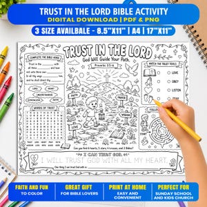 May include: A black and white printable Bible activity sheet titled Trust in the Lord with a central illustration of a child on a path, a word search, a maze, and fill-in-the-blank verses. The sheet lists sizes 8.5 inches by 11 inches and 17 inches by 11 inches.
