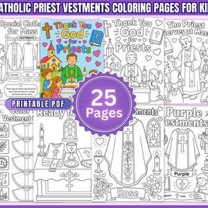 Può includere: Una raccolta di 25 pagine da colorare in PDF stampabili per bambini con paramenti da sacerdote cattolico. Le pagine includono disegni al tratto di abiti religiosi, scene di chiesa e testi come Thank You God for Priests e Special Clothes for Mass.