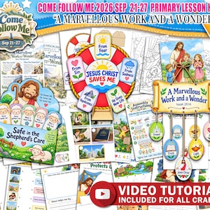 May include: A collection of printable religious educational materials featuring a colorful spinning wheel with text, a hanging mobile with oval tags, and illustrated activity sheets with the text Come Follow Me 2026 Sep 21-27 A Marvellous Work and a Wonder.