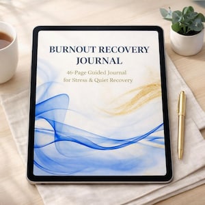 Burnout Recovery Journal Printable, The Quiet Bloom Self Care Journal PDF, Stress Relief Journal, Mindfulness Journal Instant Download