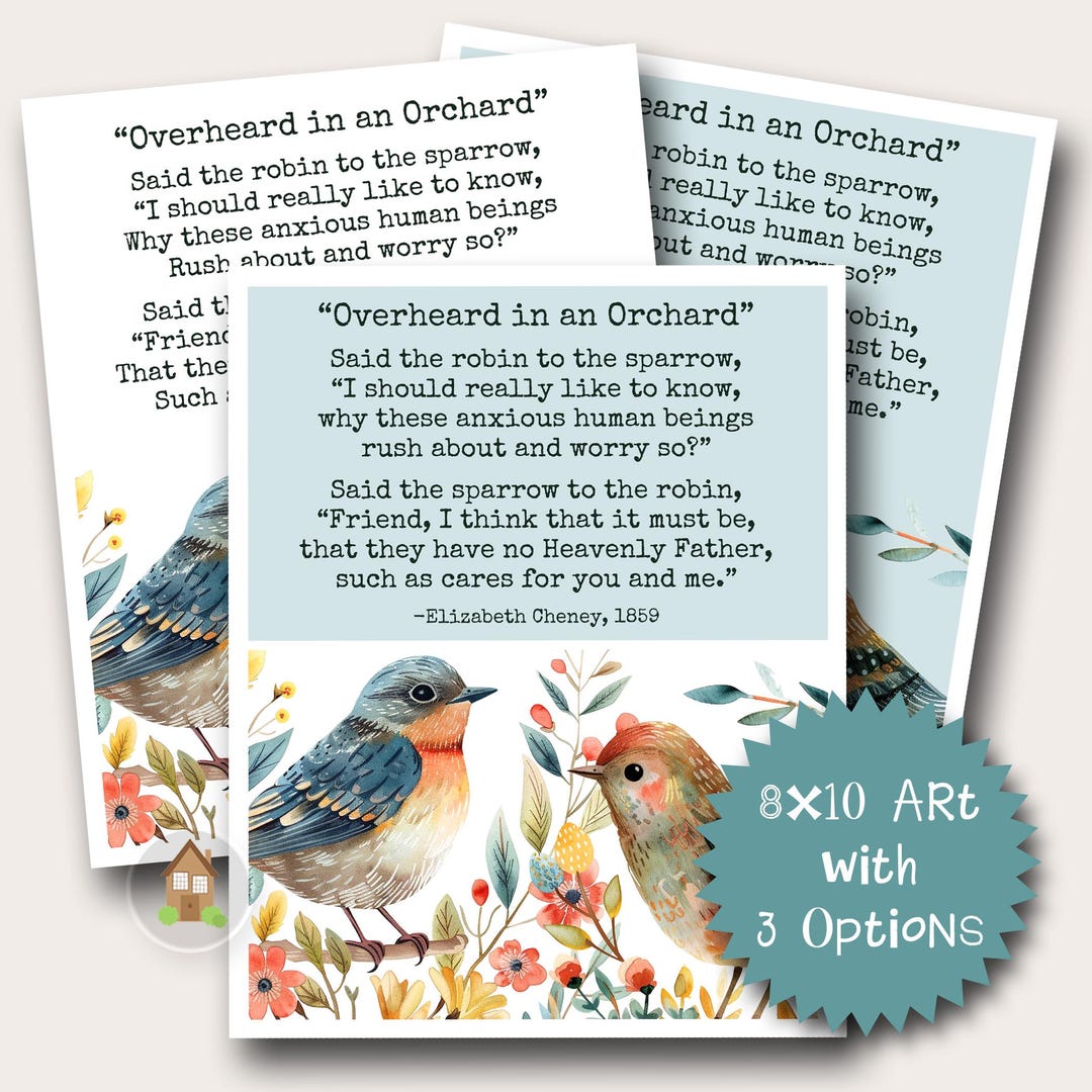 Said the Robin to the Sparrow | Overheard in an Orchard | Printable ...