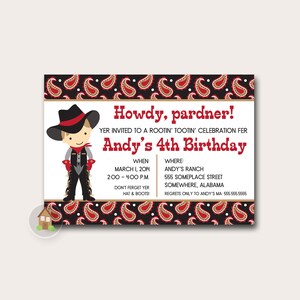 May include: A cowboy-themed birthday invitation for a 4th birthday party. The invitation features a cartoon cowboy with a red bandana, brown hat, and blue jeans. The text reads "Howdy, pardner! Yer invited to a rootin' tootin' celebration fer Andy's 4th Birthday." The invitation also includes the date, time, and location of the party.