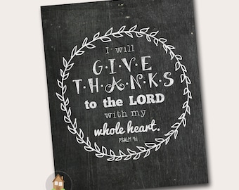 Thanksgiving Bible Verse Wall Art | DIY PRINTABLE | Christian, Scripture 8x10 | Give Thanks | Thanksgiving Chalkboard Art | Instant Download