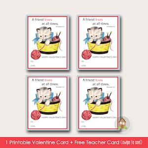 May include: Four Valentine's Day cards with a kitten in a basket design. Each card has the text "A friend loves at all times" and "Happy Valentine's Day!" The cards are bordered in red and set against a light blue background.
