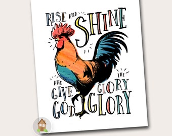 Rise and Shine Wall Art | Rooster Printable Art | Kitchen Wall Decor | Give God the Glory | 8x10 Gallery Wall | U Print Now
