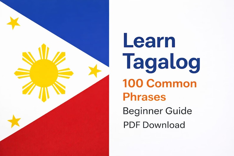 Learn Tagalog Fast – 100 Common Filipino Phrases PDF Guide for ...