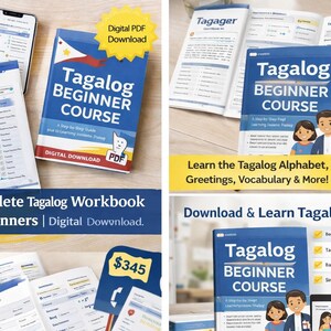 May include: A blue and red "Tagalog Beginner Course" book with the text "Digital Download" and a PDF logo. The image also shows a workbook, a smartphone, and text that reads "A Complete Tagalog Workbook for Beginners".