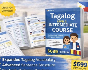 Tagalog Language Course – Level 2 Intermediate | Filipino Conversation, Grammar & Real Dialogues PDF