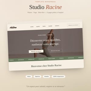May include: A website template for Studio Racine featuring a beige background, a navigation bar with links to Pilates and Yoga, and a hero section with the text Studio Racine, Pilates, Yoga, Bien-être, and a call to action to book a session.
