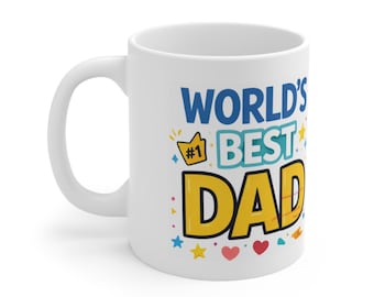 Worlds Best Dad Mug, Dad Gift Mug, Funny Father Mug, Father's Day Coffee Cup, Gift For Dad