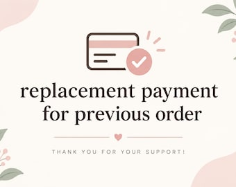 Replacement payment for previous order-reserve for Deenei