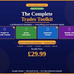 May include: Digital graphic for a trades toolkit bundle. The image displays "The Complete Trades Toolkit" and four templates: Project to Profit Tracker, Quote Calculator, Expenses Tracker, and Weekly Job Scheduler. Includes the text "Instant Download".