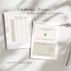21-daagse Energieboost Challenge – E-book over welzijn, gezonde gewoonten, dagelijkse routine en persoonlijke ontwikkeling