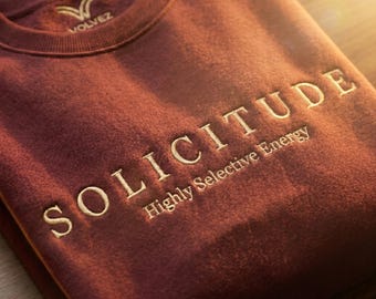 Highly Selective Energy Sweatshirt, Solicitude Embroidered Hoodie, Quiet Luxury Pullover, Introvert Gift
