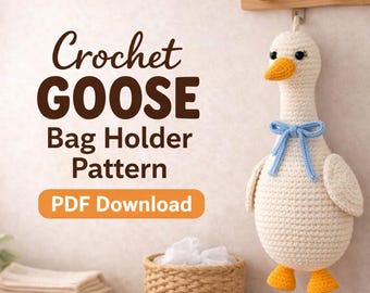 Crochet Goose Bag Holder Pattern, Goose Amigurumi PDF, Grocery Bag Holder Crochet Pattern, Digital Download