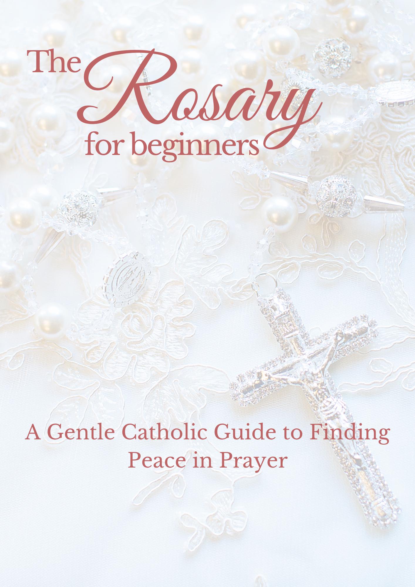 How to Pray the Rosary for Beginners Printable Catholic Rosary Guide ...