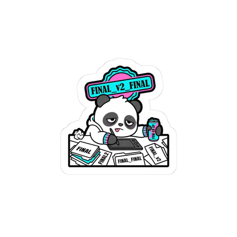Final_v2_final Sticker – Funny Designer Deadline Meme, Creative Panda ...