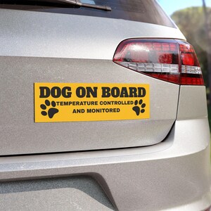Dog On Board Car Magnet | Temperature Controlled And Monitored Dumper Sticker