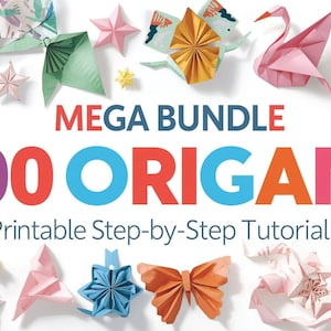 Peut inclure: Diverses figures d'origami colorées, dont des étoiles, des grues et des papillons, sont disposées autour du texte "MEGA BUNDLE 300 ORIGAMI Printable Step-by-Step Tutorials." Un cercle bleu avec "INSTANT DOWNLOAD" est en haut à droite.