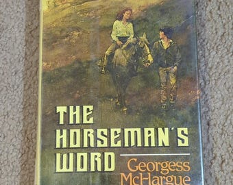 The Horseman's Word Georgess McHargue 1981 First Printing Library Dustjacket