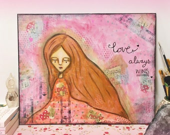 Love Always Wins - Angel Painting – Guide Painting – Angel Quote Painting – Mantra Painting – Original Painting – Quote Painting – Quote Art