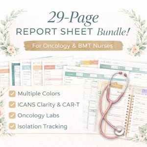 Oncology Nurse Brain Sheet Bundle | BMT & CAR-T Report Template | 2 Patient Assignment