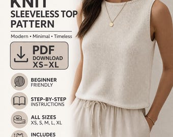 Knitted Sleeveless Top Pattern PDF XS-XL | Beginner Knit Tank Pattern | Modern Minimalist Vest | Step-by-Step Knit Guide