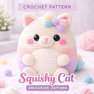 Puede incluir: Un gato amigurumi tejido a crochet con un lazo, mejillas rosas y ojos negros. El gato es blanco con rayas rosas, moradas y amarillas. El texto "CROCHET PATTERN" y "Squishy Cat AMIGURUMI PATTERN" son visibles.