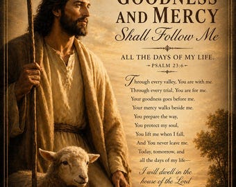 Surely Goodness and Mercy