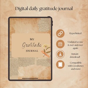 Op de afbeelding: Een digitaal dankbaarheidsdagboek weergegeven op een tablet. Het dagboek heeft een bruinachtige omslag met de woorden "MY Gratitude JOURNAL" en decoratieve elementen. De afbeelding bevat ook pictogrammen en tekst die aangeven dat het hyperlinked, ongedateerd en direct te downloaden is.