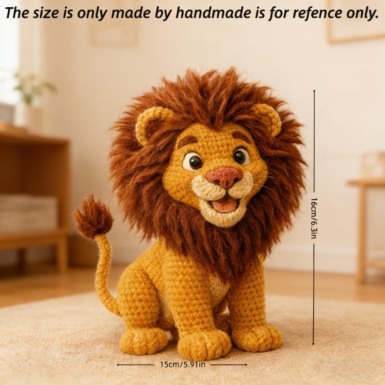 May include: A handmade crochet lion with a brown mane and tail, and a yellow body. The lion is 6.3 inches tall and 5.91 inches wide. The text in the image says, "The size is only made by handmade is for refence only."