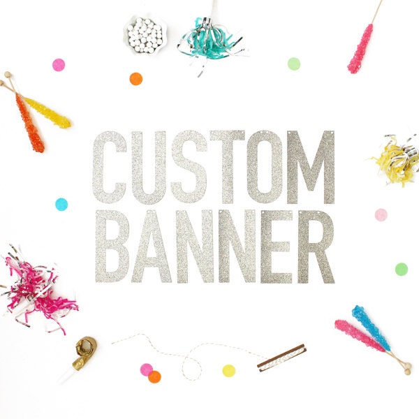 Custom Banner available in Either Gold Glitter or Silver Glitter - le…