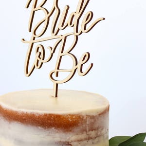 Calligraphy Bride to Be Cake Topper, Script Bride to Be Cake Topper, Personalized Gold and Silver, Wedding Shower Cake Topper image 3