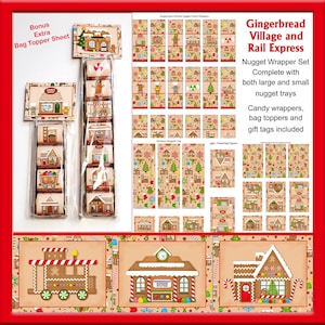 May include: Gingerbread Village and Rail Express Nugget Wrapper Set. This set includes candy wrappers, bag toppers, and gift tags. The wrappers feature a gingerbread village and train theme with colorful illustrations.