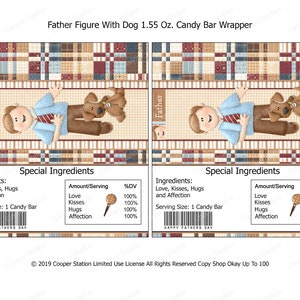 Puede incluir: Un envoltorio de barra de caramelo con una ilustración de dibujos animados de una figura paterna con un perro. El envoltorio tiene un patrón a cuadros marrón, beige y azul. El texto "Father Figure With Dog 1.55 Oz. Candy Bar Wrapper" está en la parte superior del envoltorio. El texto "Special Ingredients" está en la parte inferior del envoltorio. La lista de ingredientes incluye "Love, Kisses, Hugs and Affection". El tamaño de la porción es una barra de caramelo. El texto "Happy Father's Day" está en la parte inferior del envoltorio.