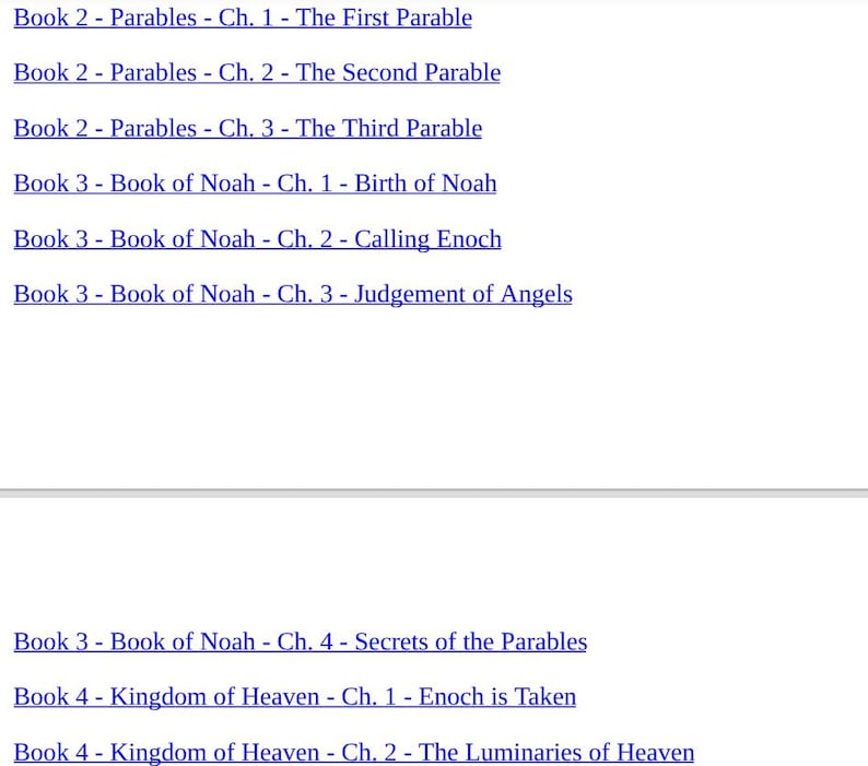 May include: A white page with a list of chapter titles from a book. The titles include "Parables," "Book of Noah," and "Kingdom of Heaven." The text is in a dark blue font.