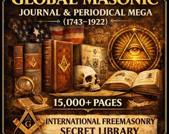 Global Masonic Journals, Freemasonry Secret Archives, Vintage Books (1743-1922) (Digital Download)