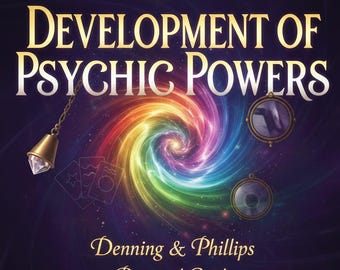 Psychic Powers Develation Buch PDF - Komplettes Handbuch zuhalter: Esel, Pendeln, Psychometrie & astrale Fähigkeiten