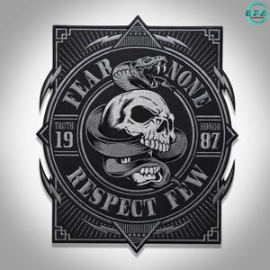 May include: A rectangular embroidered patch in black and grey featuring a central skull entwined by a snake. The text reads FEAR NONE and RESPECT, with TRUTH 19 and HONOR 87 on the sides. The design is framed by geometric lines and lightning bolts.