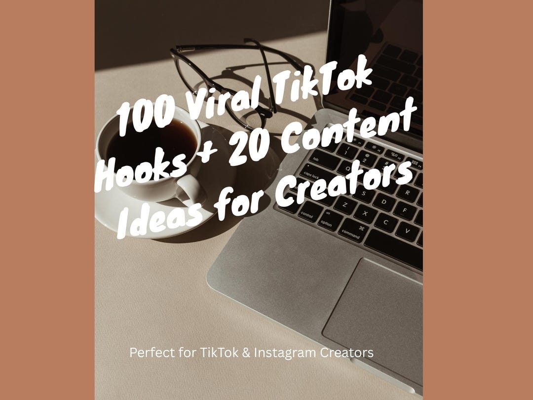 100 Viral Tiktok Hooks + 20 Content Ideas for Creators (digital ...