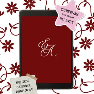 May include: A digital tablet with a claret screen displaying white initials. The tablet is set against a white background with a repeating pattern of claret flowers and vines. A pink star-shaped sticker reads "Customisable Digital Download Full Screen".